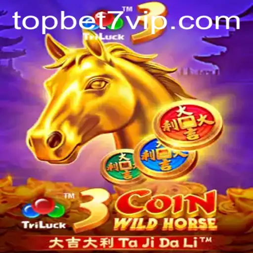 Exploring the Thrills of 3CoinWildHorse in the World of TopBet7