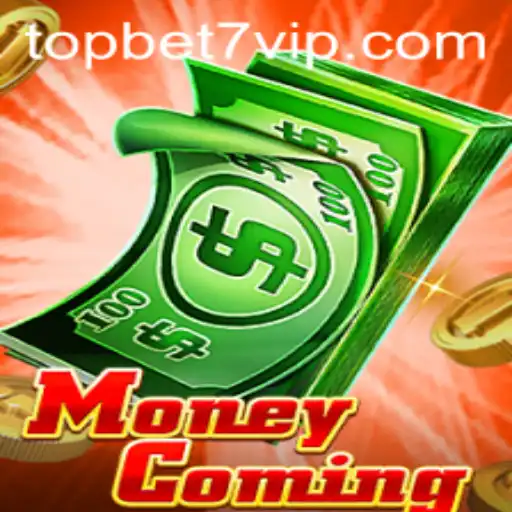 Exploring the Exciting World of MoneyComing: A TopBet7 Masterpiece